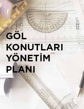 Göl Konutları Yönetim Planı